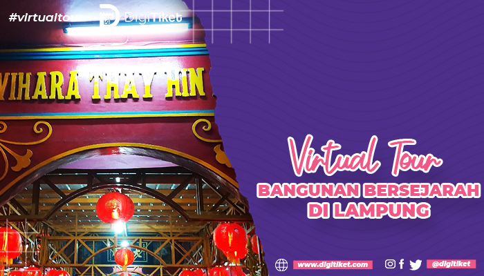 Virtual Tour Bangunan Bersejarah Lampung