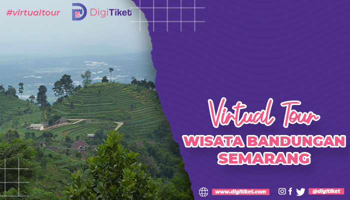Virtual Tour Wisata Bandungan Semarang