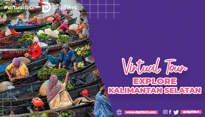 Virtual Tour Explore Kalimantan Selatan