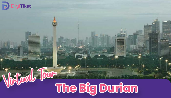 Virtual Tour Keliling Ibu Kota Jakarta - The Big Durian