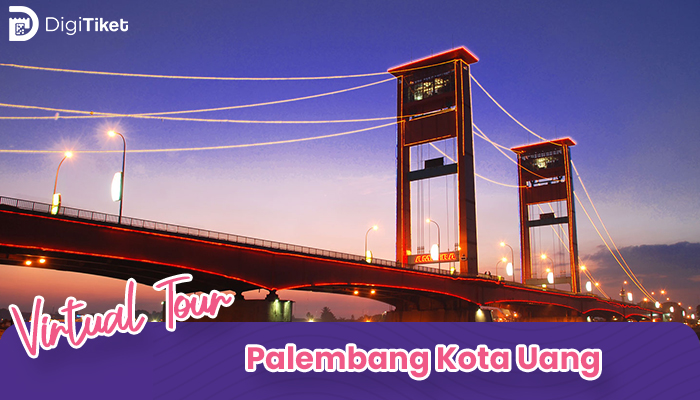 Virtual Tour Palembang Kota Uang 