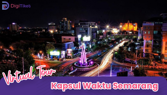 Virtual Tour Kapsul Waktu Semarang