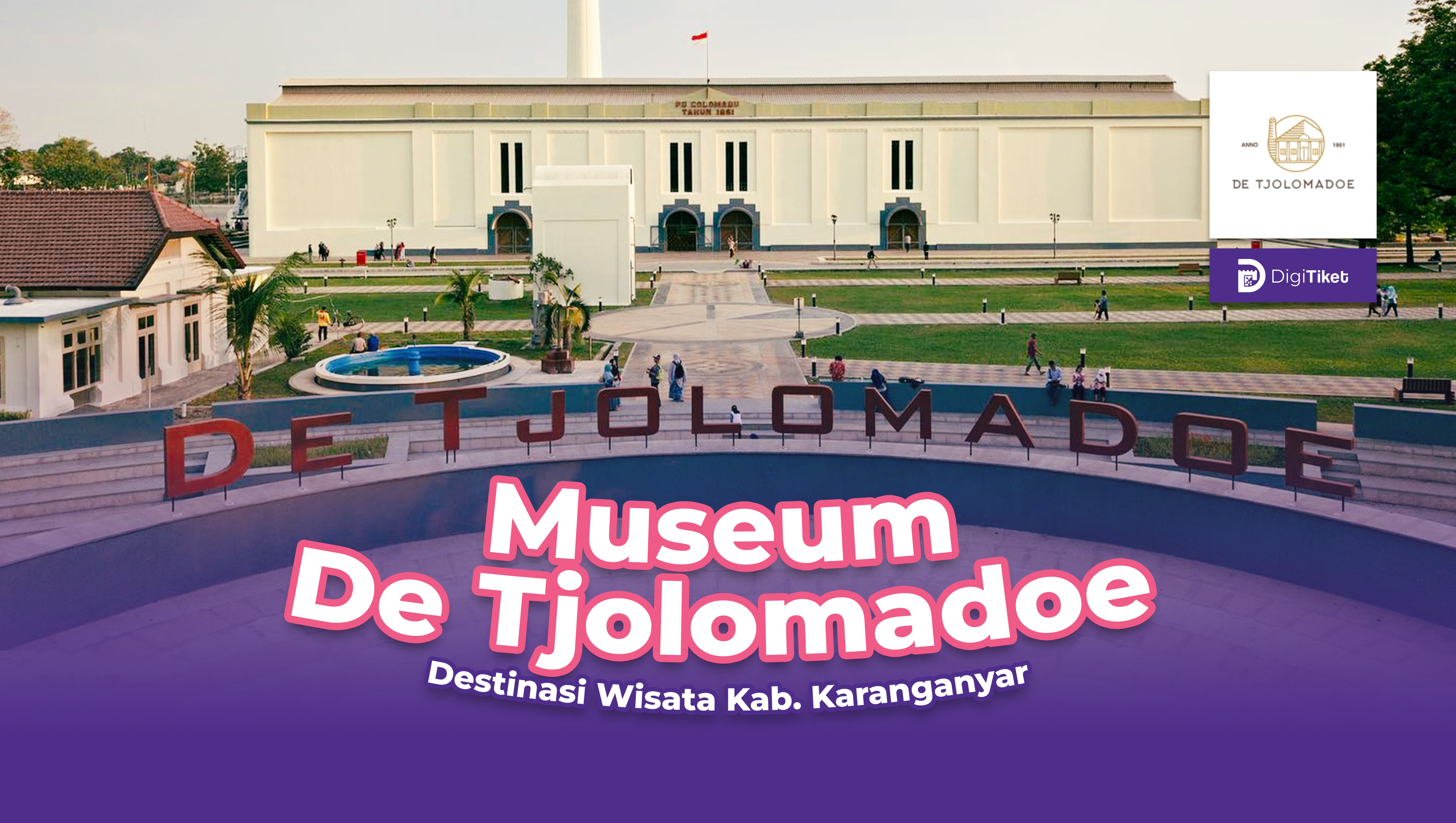 Museum De Tjolomadoe