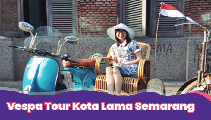 Vespa Tour Kota Lama Semarang - Komunitas Kota Lama