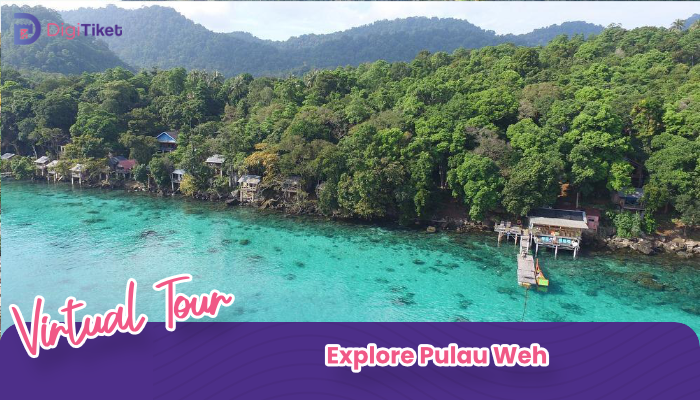 Virtual Tour Explore Pulau Weh