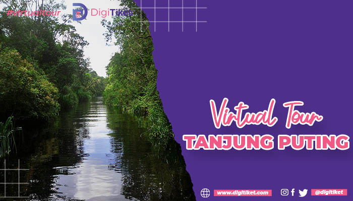 Virtual Tour Tanjung Puting