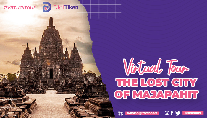Virtual Tour The Lost City of Majapahit