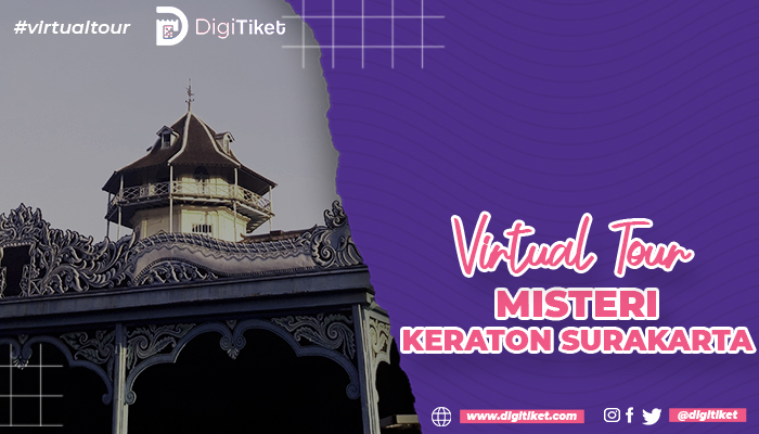 Virtual Tour Misteri Keraton Surakarta