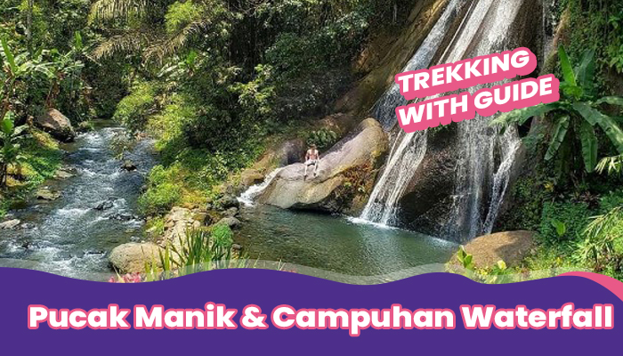 Pucak Manik & Campuhan Waterfall Trekking with Guide 