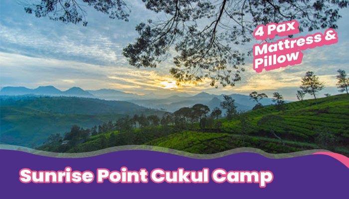 Sunrise Point Cukul Camp package for 4 pax with foam mattress & pillow