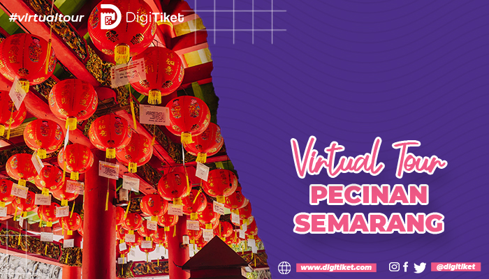 Virtual Tour Pecinan Semarang