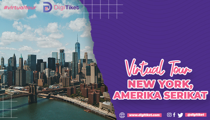 Virtual Tour New York, Amerika Serikat