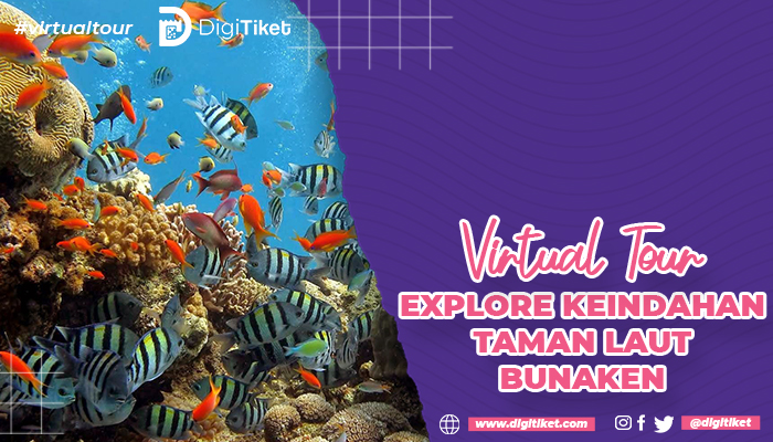 Virtual Tour Explore Keindahan Taman Laut Bunaken